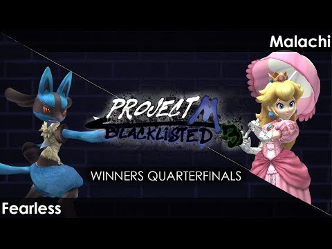 Blacklisted 3 Winners Quarters SU | Fearless (Lucario) vs. PKK | RBD | MTB | FS | Malachi (Peach)