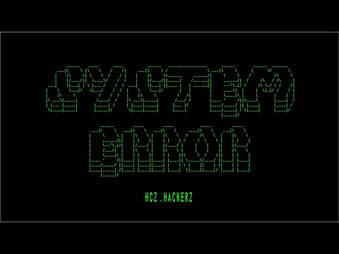 SYSTEM_ERROR.HCZ_HACKERZ