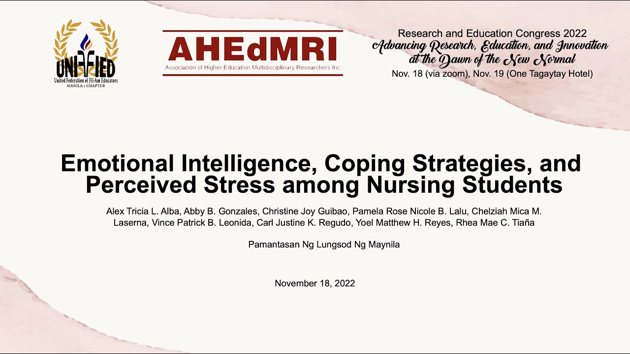 Emotional Intelligence, Coping Strategies, and Perceived Stress among Nursing Students