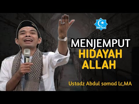 MENJEMPUT HIDAYAH ALLAH | Ustadz abdul somad Lc,MA