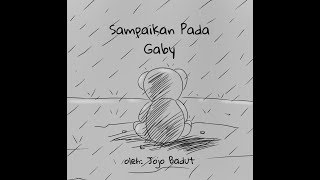 Download lagu (lagu sendiri) Sampaikan Pada Gaby (SPG) - Jojo Badut mp3