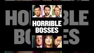 Horrible Bosses