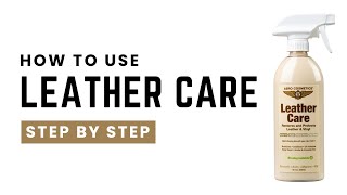 How to Use Leather Care