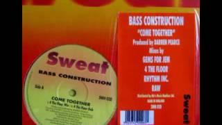 Bass Construction - Come Together (RAW DUB)
