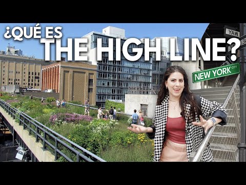 NUEVA YORK Qué Hacer? -  La High Line