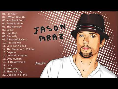 Jason Mraz Greatest Hits Full Album - Best Of Jason Mraz