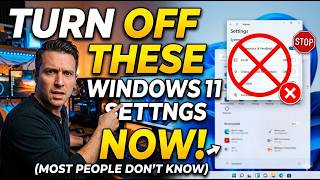 Turn Off These Windows 11 Settings NOW (Most People Don’t Know)