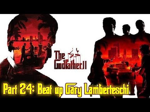 The Godfather™ II - Part 24: Beat up Gary Lamberteschi (Hit #6)