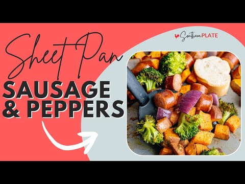 Easy Weeknight Sausage and Sweet Potato Sheet Pan Dinner