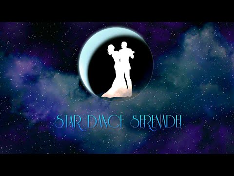 Video thumbnail for Star Dance Serenade!