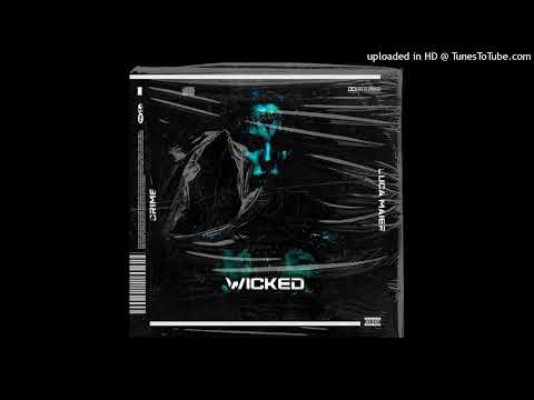 CRIME, Luca Maier - Wicked (Original Mix)