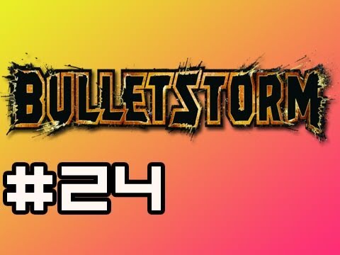 Bulletstorm: Full Playthrough w/Nova Ep.24 - Burnout City