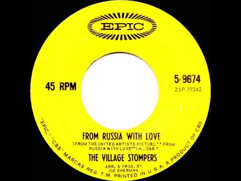 1964 Village Stompers - From Russia With Love