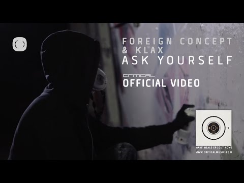 Foreign Concept & KLAX - Ask Yourself [Official Video]