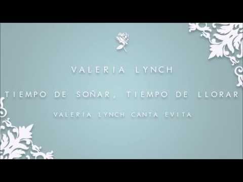 Tiempo De Sonar Tiempo De Llorar - Valeria Lynch