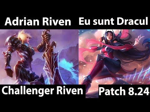 [ Adrian Riven ] Riven vs Irelia [ Eu sunt Dracul ] Top - My Chat Wants Me To Change Title