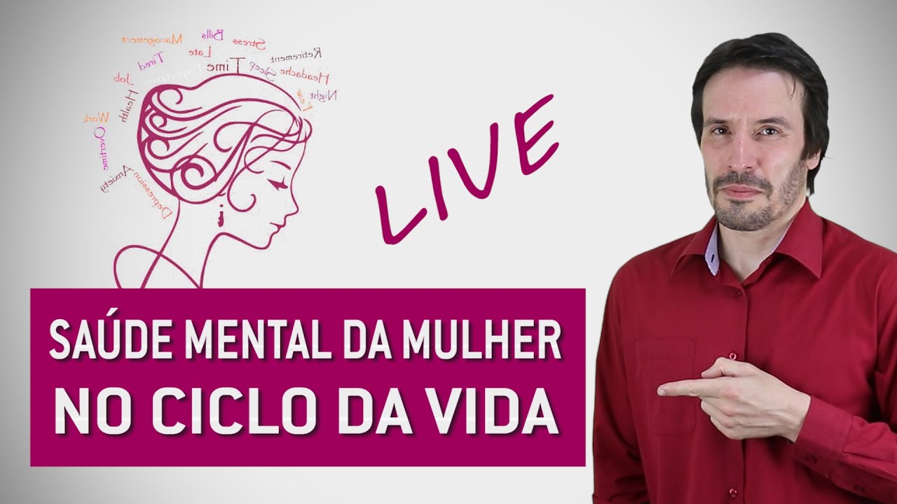 Saúde mental da mulher | Psiquiatra Fernando Fernandes e Psic. Cynthia Boscovich