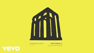 Gorgon City - Motorola (Max Chapman Remix)