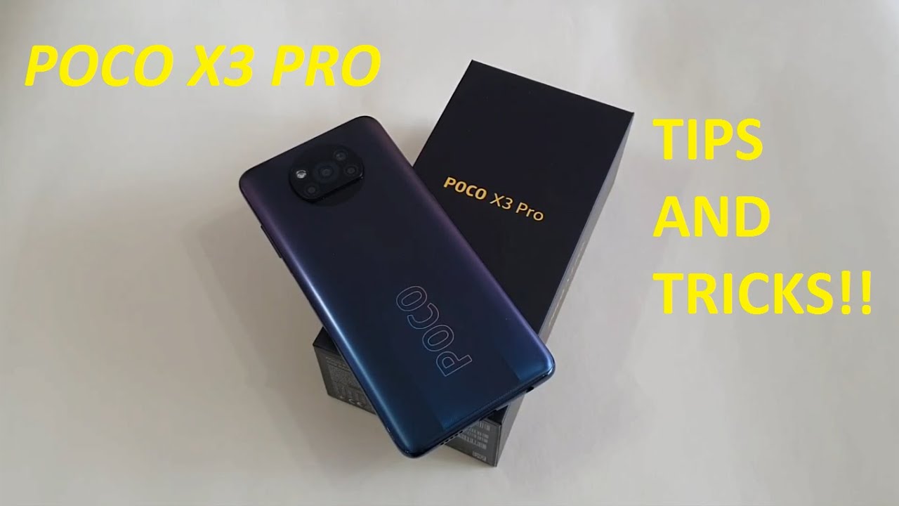 POCO X3 Pro - 19 Essential Tips You Must Know! For Other POCO Phone Models Too!