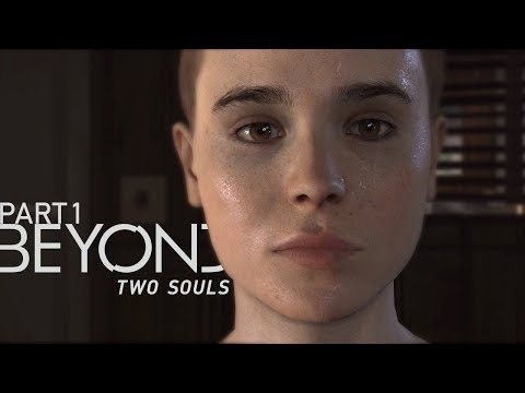 Beyond: Two Souls PS4 - Stream 1 - Let's Play Blind Gameplay Walkthrough