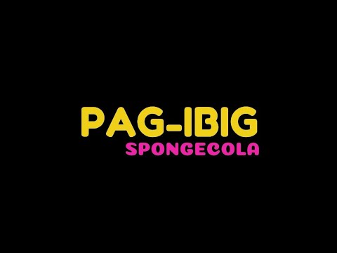 Pag-ibig - Spongecola || Lyrics Video