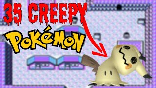 35 Distubingly CREEPY Pokedex Entries | Scariest Pokemon Facts