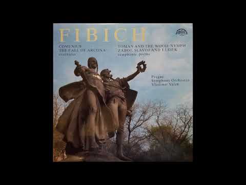 Zdeněk Fibich : Comenius, Festive Overture for orchestra Op. 34 (1892)
