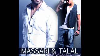 MASSARI &amp; Talal Just Entertainment