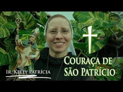 Couraça de São Patricio - Ir Kelly Patricia