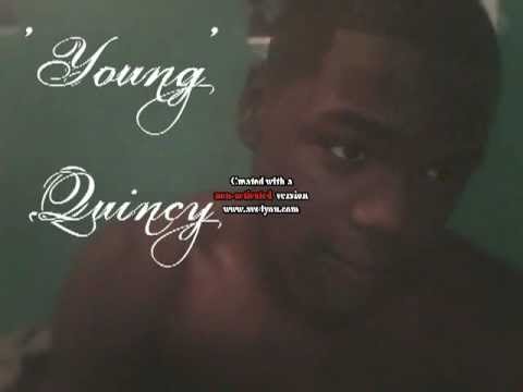 'Young' Quincy - Like That
