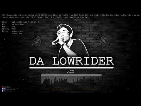Da Lowrider - Acy [Diss Rhymastic][Cool Video Lyrics Remake]