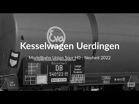 NEUHEIT 2022 - Kesselwagen Uerdingen Modellbahn Union EXKLUSIV - Spur H0 1:87 - Neuheit 2022