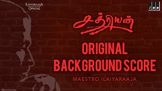 Chatriyan Original Background Score  Ilaiyaraaja B
