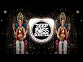 Deva Shree Ganesha BASSBOOSTED Version Use Headphone Viral Goosebumps Sanatani Ganpati
