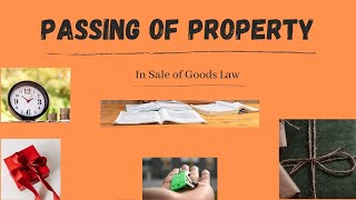 Passing Property in Law