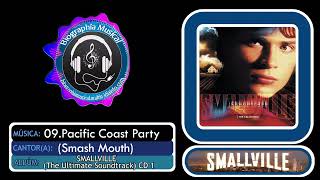 09.Pacific Coast Party (Smash Mouth)