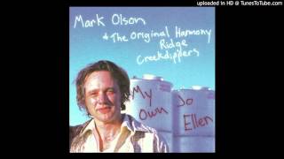 Mark Olson and The Original Harmony Ridge Creekdippers  - Someone to Talk With