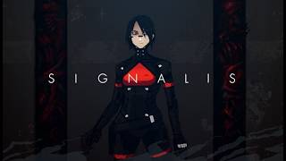 #1SIGNALIS
