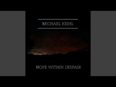 Hope Within Despair