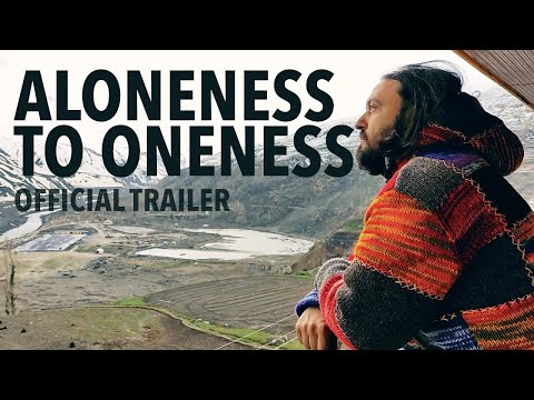 Aloneness to Oneness (Official Trailer)