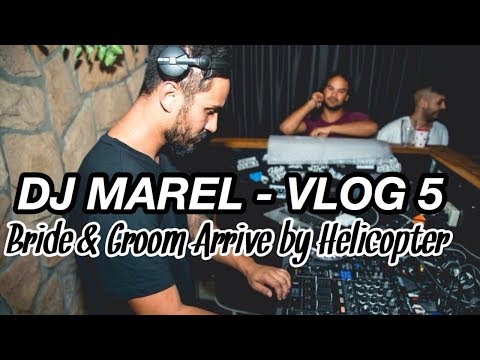 DJ Marel - Vlog 5 - Bride and Groom Arrive by Helicopter!