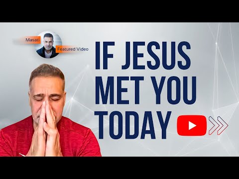 Jesus, Humanity & One Original Truth — Masati