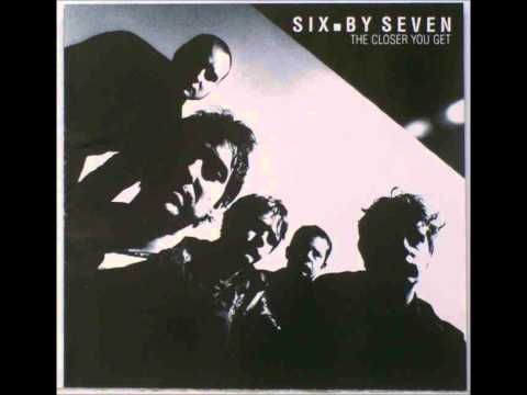 Six By Seven - Another Love Song