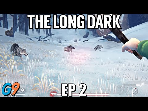 The Long Dark - EP2 (We Gotta Get Outta This Place)