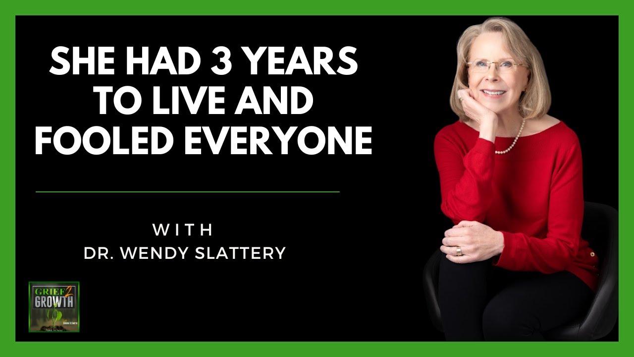 The Doctors Gave Her Three Years- She Said "Watch This" - Dr. Wendy Slattery EP 417