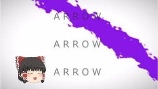 【UTAU】「arrow」を霊夢が歌うようです