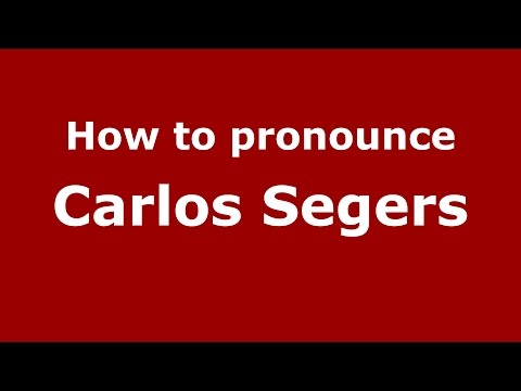 How to pronounce Carlos Segers (Spanish/Argentina) - PronounceNames.com