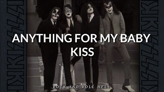 KISS - Anything For My Baby (Subtitulado En Español + Lyrics)