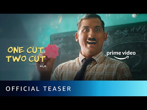 One Cut Two Cut - Official Teaser | New Kannada Movie 2022 | Danish Sait | Amazon Prime Video — One Cut Two Cut