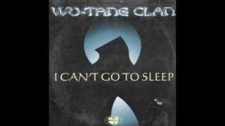 Wu-Tang Clan - I Can&#39;t Go To Sleep (DJ Howlin&#39;s Instrumental Edit)